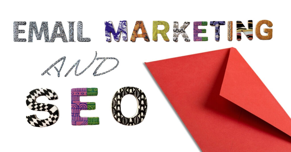 Email Marketing and SEO